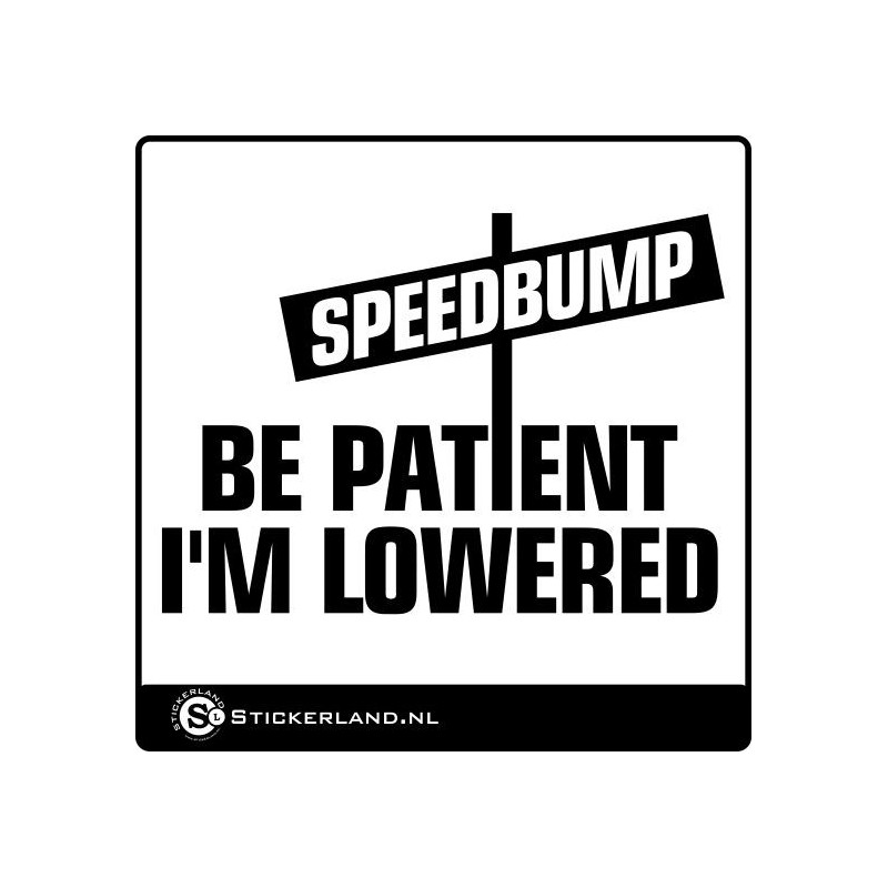 Speedbump sticker