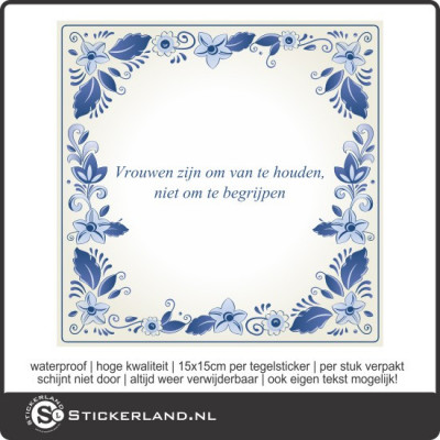 Spreuk tegelsticker Vrouwen zijn om van te houden...