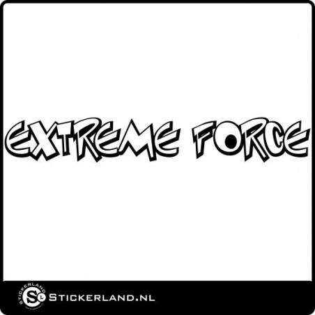 Extreme Force Slogan sticker
