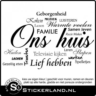 Ons huis spreuk muur sticker (94x59cm)