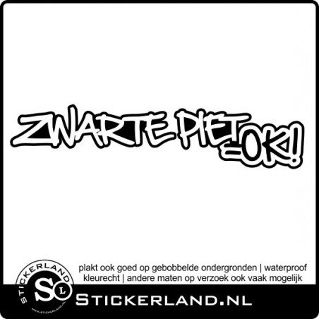 Zwarte Piet is ok sticker