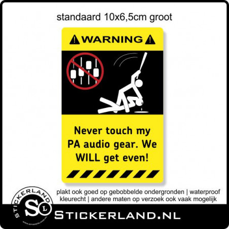 Warning - Waarschuwing sticker PA (10x6.5cm)