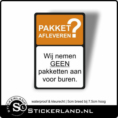 Wij nemen geen pakketten aan sticker (5x7.5cm)