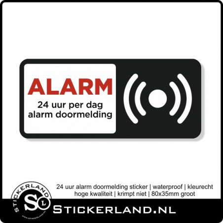 24 uur Alarm bewaking doormelding sticker