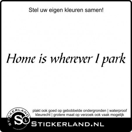 Home is camper spreuk sticker (56.5x7cm)
