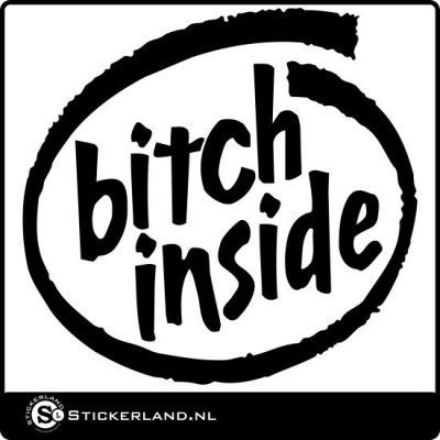 Bitch inside sticker